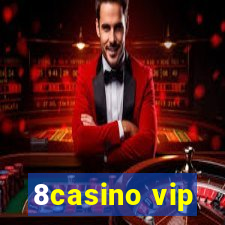 8casino vip